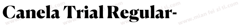 Canela Trial Regular字体转换
